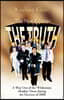 The New Edition: The Truth: A Way Out of the Wilderness: Muslim Views During the Election of 2008