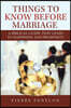 Things to know before Marriage: A Biblical guide that leads to happiness and prosperity