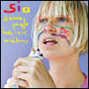 Sia (시아) - 4집 Some People Have Real Problems [LP]