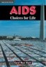 AIDS: Choices for Life
