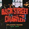 Back Street Crawler (백 스트리트 크로울러) - Atlantic Years 1975-1976