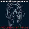 The Almighty (디 올마이티) - Powertrippin'