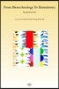 From Biotechnology To Bioindustry