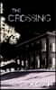 The Crossing