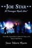 Joe Star a Teenager Rock Star: Velvet Blue Crystal Band: Strikes the Music So Lets Rock N Roll Part 2