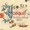 죠스캥 데 프레와 플랑드르 악파 (Josquin & the Franco-Flemish School)