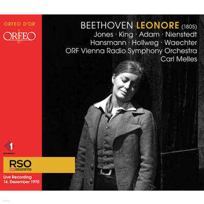 Carl Melles 베토벤: 오페라 '레오노레' (Beethoven: Leonore - 1805)  