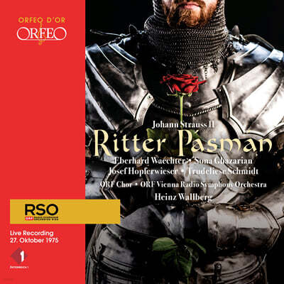 Heinz Wallberg 요한 슈트라우스 2세: 오페라 '기사 파즈만' (Johann Strauss II: Ritter Pasman)
