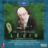 Michael Gielen 베를리오즈: 6부작 모노드라마 '렐리오, 삶으로의 귀환' (Berlioz: Lelio Op.14b)