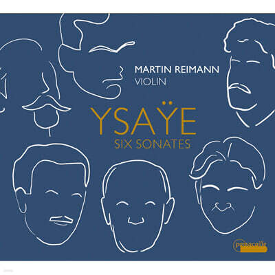 Martin Reimann 이자이: 무반주 바이올린 소나타 1-6번 (Ysaye: 6 Sonatas for Solo Violin Op.27)