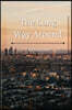 The Long Way Around: Tooth and Nail