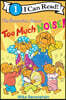 The Berenstain Bears: Too Much Noise!