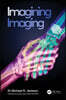 Imagining Imaging