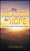 My Reason for Hope: Why I Became Catholic and the Answers I Needed