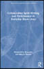 Collaborative Spirit-Writing and Performance in Everyday Black Lives