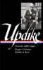 John Updike: Novels 1986-1990 (Loa #354): Roger's Version / Rabbit at Rest