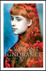 A Valiant Ignorance (Vol. 1-3): Victorian Romance