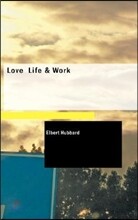Love Life &amp; Work