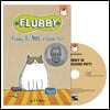 Bridge Readers 01 / Flubby Is Not a Good Pet! (with CD)