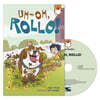 Bridge Readers 12 / Uh-oh, Rollo! (with CD)