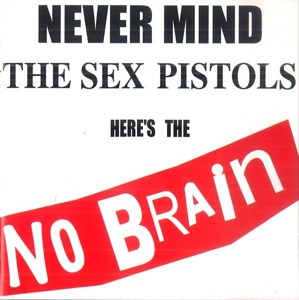 Sex Pistols - Never Mind the Bollocks