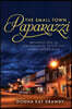 The Small Town Paparazzi: Breaking Free of Strongholds to Live Out God's Master Plan