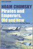 Pirates and Emperors, Old and New: International Terrorism in the Real World