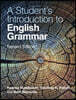 A Student's Introduction to English Grammar