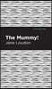 The Mummy!