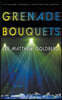 Grenade Bouquets: A Runaway Train Novel