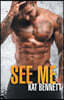 See Me