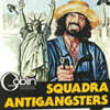 스콴드라 안티갱스터즈 영화음악 (Squadra Antigangsters OST by Goblin) [LP]