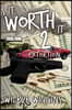 Is It Worth It 2: Extortion