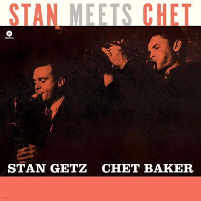 Stan Getz / Chet Baker (스탄 게츠 / 쳇 베이커) - Stan Meets Chet [LP] 
