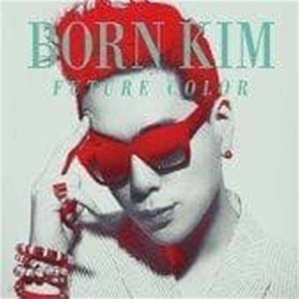 [중고] 본 킴 (Born Kim) / Future Color