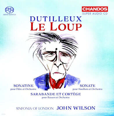 John Wilson 앙리 뒤티유: 발레음악 '늑대' 외 (Henri Dutilleux: Le Loup)