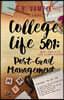 College Life 501: Post-Grad Management