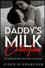 Daddy's Milk Collection