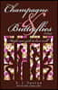 Champagne & Butterflies: Maybe Some Girls Do Have It All...
