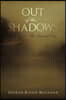 Out of the Shadows