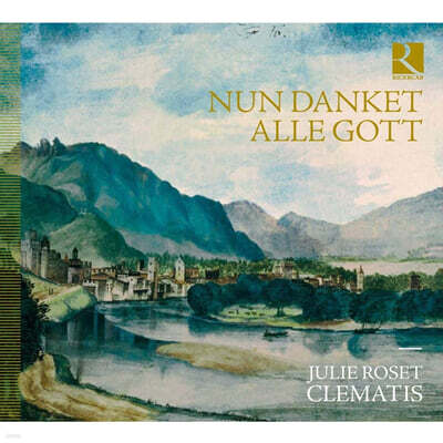 Julie Roset 17세기 독일 솔로 칸타타집 (Nun danket Alle Gott)