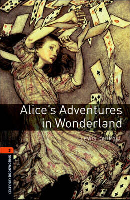 Oxford Bookworms Library 3/E 2: Alice's Adventures in Wonderland (with MP3)