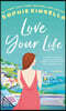 Love Your Life