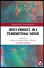 Mixed Families in a Transnational World
