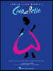 Andrew Lloyd Webber's Cinderella: Piano/Vocal Selections Based on the Original Album Recording