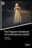 The Palgrave Handbook of Contemporary Gothic