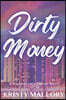 Dirty Money