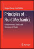 Principles of Fluid Mechanics: Fundamentals, Statics and Dynamics of Fluids