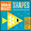 My First Brain Quest Shapes: A Question-And-Answer Book