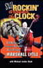 Still Rockin' Around The Clock: My Life in Rock n' Roll's First Super Group, Bill Haley and The Comets and Recording the Song That Made Music History,